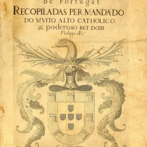 Parte II – As Ordenações Filipinas e o Direito Civil no Brasil